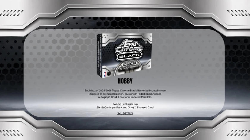Topps 2025/26 Chrome Black Basketball Hobby Box